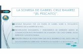 LA SONRISA DE GABRIEL CRUZ RAMíREZ · 2019-09-05 · la sonrisa de gabriel cruz ramírez “(el pescaito)”. informe realizado por los padres de gabriel sobre el tratamiento mediÁtico