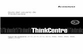 Guíadelusuariode ThinkCentrestatic.highspeedbackbone.net/pdf/Lenovo ThinkCentre... · Guíadelusuariode ThinkCentre Tiposdemáquina:2113,2114,2115,3515,4860,4863,4865,4866, 4869y5100