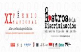BASES Premio XI Rostros de la Discriminación, Derechos ... · temas, tratamiento de la información en profundidad, valores éticos profesionales reflejados en el trabajo, veracidad