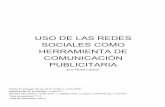 PUBLICITARIA COMUNICACIÓN HERRAMIENTA DE ...repositorio.unemi.edu.ec/bitstream/123456789/4998/3...Analizar las habilidades comunicativas que brindan las tres plataformas sociales