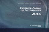 Informe Anual de Actividades 2013 - UNAM Informe Anual de Actividades 2013 ... (PNUD) ha concluido que,