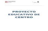 PROYECTO EDUCATIVO DE CENTRO - Salesianos Atochasalesianosatocha.es/.../05/PROYECTO...2018.Rev03-1.pdf · carácter o proyecto educativo propio. Con este Proyecto Educativo de Centro