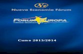 341nea 2013 2014.doc) - nuevaeconomiaforum.org · 2014-09-02 · 7 de enero de 2014 SALVADOR NAVARRO Presidente de la Confederación Empresarial Valenciana-CEV 29 de enero de 2014
