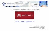 Guía Rápida de - WordPress.com...•Mendeley es una herramienta gratis, ayuda a recolectar, administrar ycitar nuestros recursos de investigación. • Es una aplicación con una