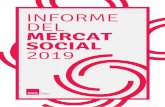 INFORME DEL MERCAT SOCIAL 2019mercatsocial.xes.cat/wp-content/uploads/sites/2/2019/10/... · 2019-10-25 · 2. El mercat social com a prioritat estratègica INFORME MERCAT SOCIAL
