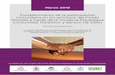 Fortalecimiento de la participación comunitaria en los procesos … · 2019-05-02 · Fortalecimiento de la participación comunitaria en los procesos del Fondo Mundial a través