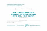 ActividAdes pArA reAlizAr en el hogArabc.gob.ar/sites/default/files/educacion_fisica... · 2020-04-06 · 3 Actividades para realiar en el ogar Educación Física ivel nicial La Dirección