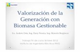 Valorización de la Generación con Biomasa Gestionable · 2012-07-09 · acumulativa media anual en 2012 - 2015 6.445 Elaboración propia en base a encuesta de expectativas de inflación