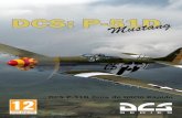 DCS P-51D Guía de Inicio Rápido P-51D Guía de... · 2013-03-26 · precauciones, (es también un consejo de salud general para usar juegos de ordenador): ‘ No juegues cuando