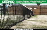 Manual de Mantenimiento Clubes Deportivos | Pistas de Pádel y … · 2020-04-28 · con un meticuloso mantenimiento, ayuda a mantener las pistas en perfectas condiciones para alargar