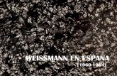 WEISSMANN EN ESPAÑAfvcb.com.br/site/wp-content/uploads/2016/04/Catalo... · Reunión con Weissmann, Oteiza y Basterrechea, en El Diario Vasco, San Sebastián, 7 de abril de 1961.