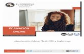 Introducción Adobe Flash CS5 y Lightroomaplicaciones abarcan desde animaciones publicitarias online, presentaciones de proyectos y webs interactivas, hasta la creación de videojuegos.