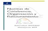 Normas de Convivencia, Organización y …ceip-virreymorcillo.centros.castillalamancha.es/sites...COLEGIO DE EDUCACIÓN INFANTIL Y PRIMARIA VIRREY MORCILLO. NORMAS DE CONVIVENCIA,