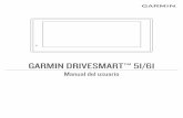 GARMIN DRIVESMART™ 51/61 Manual del usuario · utilizar sin autorización expresa de Garmin. Android™ es una marca comercial de Google, Inc. Apple ® y Mac® son marcas comerciales