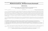 [No publicar antes del 11 de octubre de 1996] Amnistía … · [No publicar antes del 11 de octubre de 1996] Amnistía Internacional BRASIL Violaciones de derechos humanos y profesionales