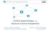 Control epidemiològic de la Xarxa de Centres Hospitalarisopenaccess.uoc.edu/webapps/o2/bitstream/10609/53262/11... · Control epidemiològic de la Xarxa de Centres Hospitalaris Author: