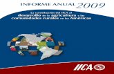 INFORME IICA 2009repiica.iica.int/docs/B1641e/B1641e.pdf · agropecuaria (PROCI), los organismos de integración regional, los instrumentos de desempeño, visión y estrategia (DVE)
