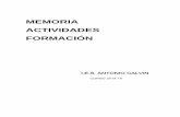 MEMORIA ACTIVIDADES FORMACIÓN - Castilla-La Manchaies-antoniocalvin.centros.castillalamancha.es/sites/ies-antoniocalvin... · Generar un banco de recursos TIC que puedan ser aplicados