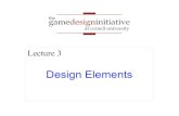 Lecture 3 - Cornell UniversityThey also define the game economy 35 Design Elements. gamedesigninitiative at cornell university the Putting It All Together 36 Design Elements Start
