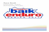 Race Book 1era Fecha La Parva 2017 - Montenbaik Enduromontenbaikenduro.com/wp-content/uploads/2017/03/Race-Book-1er… · Sábado 11 de Marzo entre las 10:00 y 17:00 hrs en el layout