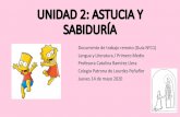 UNIDAD 2: ASTUCIA Y SABIDURÍA · 2020-05-18 · UNIDAD 2: ASTUCIA Y SABIDURÍA Documento de trabajo remoto (Guía Nº11) Lengua y Literatura / Primero Medio Profesora Catalina Ramírez