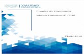 ID 16-16 - Puentes de Emergencia - Argentina€¦ · PLAN 2016 . VIALIDAD NACIONAL Unidad de Auditoria Interna Informe Definitivo NO 16/16 — "Puentes de Emergencia" TABLA DE CONTENIDOS