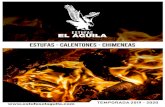 Estufas El Aguila | Fabrica de estufas y calentones "El ... · ESTUFAS EL AGUILA ESTUFAS - CALENTONES - CHIMENEAS TEMPORADA 2019 - 2020