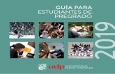 GUÍA PARA ESTUDIANTES DE PREGRADO 2019 docencia de …estudiantes.udp.cl/wp-content/uploads/2019/03/Guia2019.pdf · 2019-03-06 · voluntaria de carreras hasta 2025 - la universidad