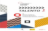 TALENTO J - Fundación Consejo España Japón · talento joven español especializado en Japón y conocer más de cerca a ... Creo que Ghibli siempre tendrá un lugar especial para