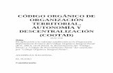 CÓDIGO ORGÁNICO DE ORGANIZACIÓN TERRITORIAL, … · d) La organización territorial del Estado ecuatoriano equitativa y solidaria, que compense las situaciones de injusticia y
