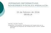 JORNADAS NOVEDADES FISCALES ANDALUCÍAmedia.a3software.com/WebA3Software/a3eventos/09/Ponencia... · 2018-09-03 · PRINCIPALES NOVEDADES FISCALES 2016 -Ley 48/2015, de 29 de octubre,