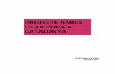 PROJECTE AMICS DE LA POPA A CATALUNYA · Metodologia: fer presentacions del projecte als diferents Col·legis Ofi ials d’Infermeres i Infermers de Catalunya i Ajuntaments adherits