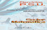 Ejercicios P.S.U. – Sector Matemáticainst-mat.utalca.cl/tem/sitiolmde/psu/libro.pdf · 2010-04-08 · Ejercicios P.S.U. – Sector Matemática 4 c. Demostración de propiedades