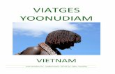 VIATGES YOONUDIAMgrupos.yoonudiam.com/documentacio/vietnam/Vietnam... · 2020-03-05 · Catedral, el colonial edificio de correos, y el Palacio de la Reunificación. Continuacion
