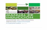Manual de inducción - Universidad de Chile · I. PRESENTACIÓN 6 PALABRAS DE BIENVENIDA El Magister en Psicología, mención Psicología Comunitaria, es uno de los primeros programas