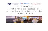 Traslado Interhospitalario ante la pandemia de COVID-19 · Traslado Interhospitalario ante la pandemia de COVID-19 pág. 3 2.- Valoración de la solicitud y establecimiento de la