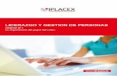 LIDERAZGO Y GESTION DE PERSONASbiblioteca.iplacex.cl/MED/Liderazgo y gestión de personas.pdf · potencial de sus directivos en la consecución de los logros y el desarrollo profesional