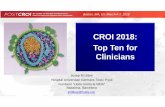 CROI 2018: Top Ten for Clinicians · CROI 2018: Top Ten for Clinicians Josep M Llibre Hospital Universitari Germans Trias i Pujol Fundació “Lluita contra la SIDA” Badalona, Barcelona