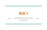 BLOC 4 - WordPress.com · 2020-02-12 · Les paraules derivades,en canvi, s'han format en afegir un o més morfemes derivatius a una paraula simple, en un procés anomenat derivació