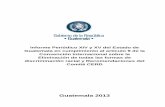 Informe Periódico XIV y XV del Estado de Guatemala en ...tbinternet.ohchr.org/Treaties/CERD/Shared Documents... · Informe XIV y XV en cumplimiento a la Convención Internacional