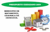 Presentación de PowerPoint - Matamorosmatamoroscoahuila.gob.mx/Gobierno/Finanzas/Presupuesto... · 2020-01-07 · El Presupuesto Ciudadano es un instrumento mediante el cual los