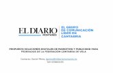 Contacto: Daniel Pérez, dperez@eldiariomontanes.es Telf ...€¦ · La nueva solución para la publicidad digital local que Vocento lanza en 2016. Un conjunto de herramientas de