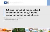 Uso médico del cannabis y los cannabinoides · avances en relación con el uso médico del cannabis y los cannabinoides. El informe tiene por objeto ayudar a una amplia audiencia