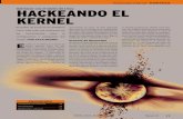 Qué hacer con el núcleo de Linux HACKEANDO EL KERNELindex-of.co.uk/Magazines/017-018_KernelHacksLM49.pdf · Hackeando el Kernel • PORTADA MAGAZINE.ES Número 49 17 E l núcleo
