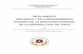 REGLAMENTO ORGÁNICO Y DE FUNCIONAMIENTO ......A. Apruébese el “El Reglamento Orgánico y de Funcionamiento Interno de la Dirección General de la Defensa Civil de Chile año 2018”
