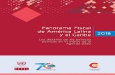 Panorama Fiscal de América Latina y el Caribe 2018...8 Prólogo Comisión Económica para América Latina y el Caribe CEPAL de la agenda para el desarrollo después de 2015 ha exigido