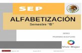 ALFABETIZACIÓN - COBAEV · 2019-09-04 · 1°, 3° Y 5° ACTIVIDADES PARAESCOLARES ... trabajo que todos los estudiantes de bachillerato deban desarrollar y que sean la unidad común