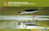 2007 PROGRAMAS DE SEGUIMIENTO - SEO Birdlife2 MONOGRAFÍAS 2007 19 Las aves comunes reproductoras en España: Luis María Carrascal de la Puente (Dpto. Biodiversidad y Biología Evolutiva,