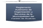 Reglamento Autónomo de Organización y Servicios de la Municipalidad del …muniguatuso.go.cr/images/normativalegal/reglamentos/Reg... · 2018-10-09 · uso y la costumbre, siempre