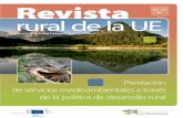 Revista - Rural development · Director de edición: Rob Peters, jefe de la unidad de la Red Europea y Seguimiento de la Política de Desarrollo Rural, Dirección General de Agricultura
